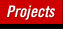 Projects